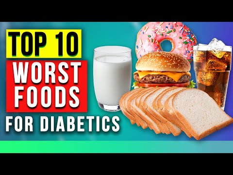 Why You Should Avoid These 10 Foods If You Have Diabetes (BACKED BY SCIENCE)