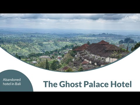 The Ghost Palace Hotel - Abandoned hotel in Bali