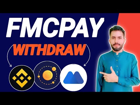 FMCPAY 110$ Live Withdraw || FMCPAY Exchange Sy Withdraw Kaisy lgaaey