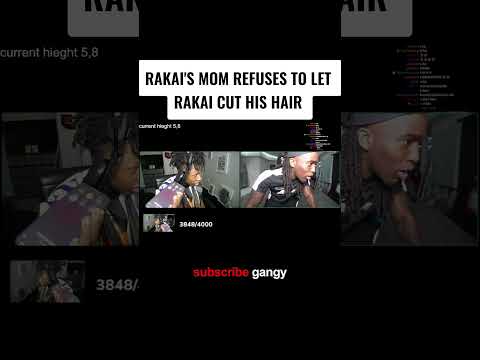 RAKAI'S MOM DOES'NT WANT HIM TO CUT OFF HIS HAIR #2xrakai #twitch