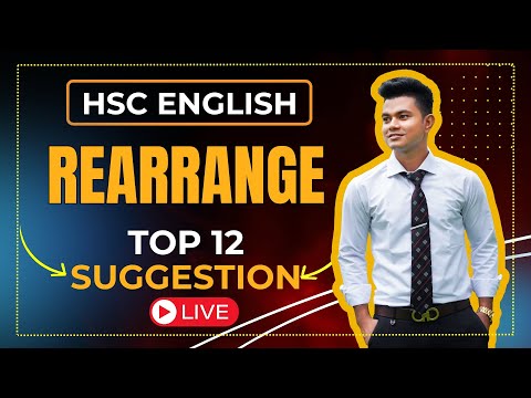 HSC Rearrange Class & Top 12 Suggestion🔥 | HSC English