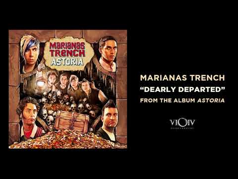 Marianas Trench - Dearly Departed [Official Audio]