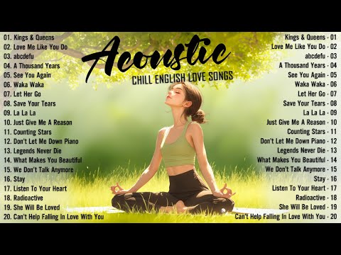 Chill English Acoustic Love Songs 2024 ♨️ Best Acoustic Songs 2024 Cover ♨️ Top Chill Acoustic Music