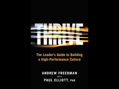 Thrive: The Leader's Guide to Building a High-Performance Culture