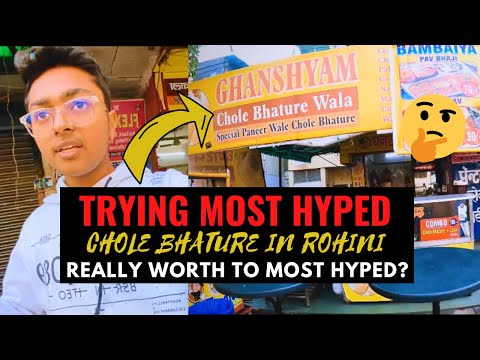 TRYING MOST HYPED Chole Bhature In ROHINI😋- Is it Really worth to be MOST HYPED?