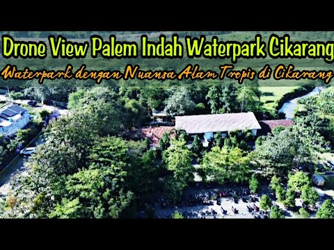 Drone View Palem Indah Waterpark Cikarang