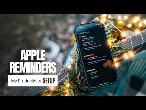 How I Use Apple Reminders to Manage Tasks