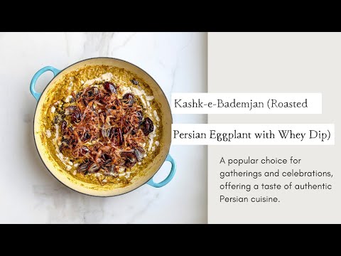 Kashk-e-Bademjan (Roasted Persian Eggplant with Whey Dip) | Cooking with Zahra