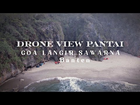 Drone View Pantai Goa Langir Sawarna Banten