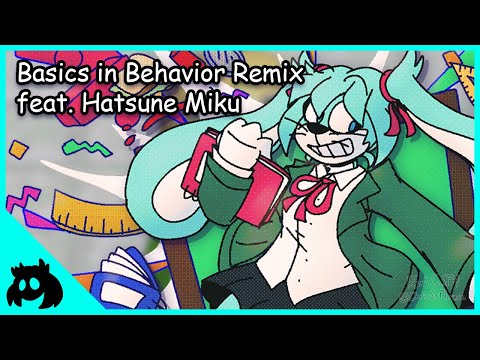 【Hatsune Miku】 Basics in Behavior 【VOCALOID Cover/Remix】