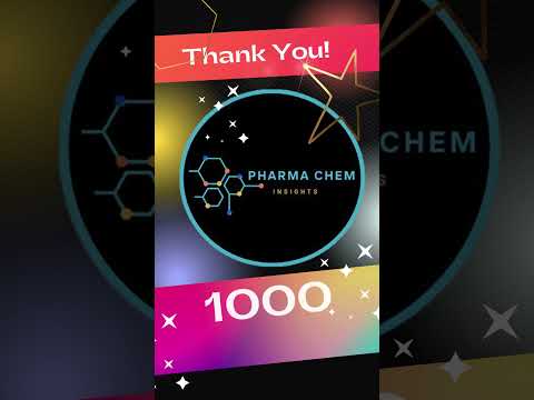 Thank You for 1000 Subscribers - PharmaChem insights