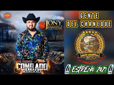 Gente Del Chaneque / Jony Ramírez Y La Simpatía De Tierra Caliente / ¡¡¡Estreno 2021!!!