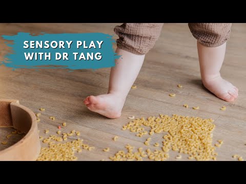 Sensory Play with Dr. Tang