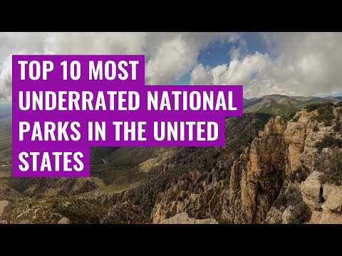 Top 10 Most Underrated National Parks in the United States