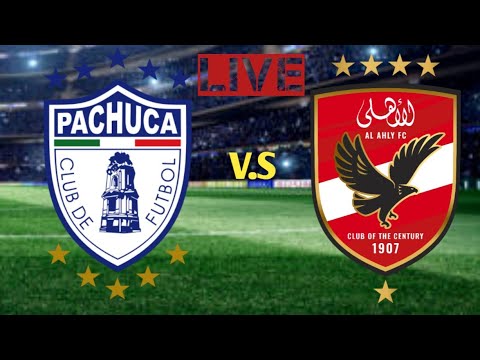 FC Pachuca vs Al Ahly SC fútbol en vivo Resultados | 2024