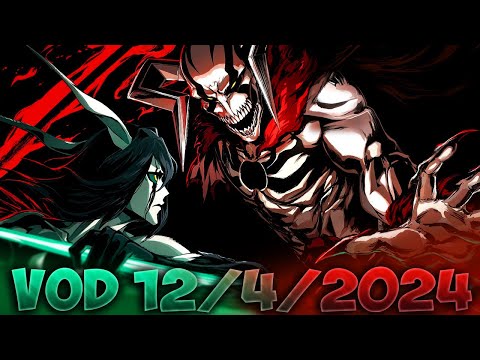 🔴VOD - WATCHING ALL BLEACH TRAILERS!, New SU balance patch, TWT DAY 1,  Judgement (12/4/2024)