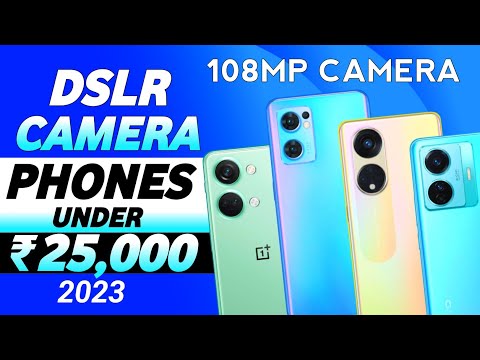 Top 3 Camera Phones Under 25000 in 2023 - 5G | 100MP Sony+OIS, 4K | Camera Phone Under 25000