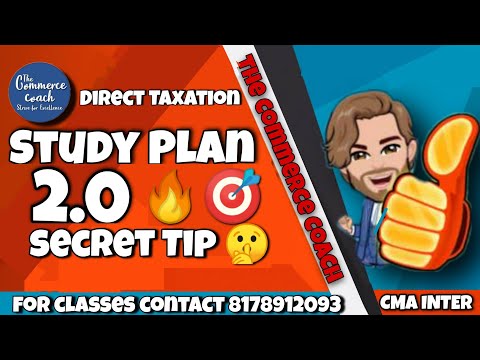 Cma inter Direct Tax study Plan June / Dec 2021 - Direct Taxation paper 7