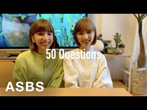 モデル・女優の双子えまえりに50の質問！｜50 Questions｜ASBS made in harajuku