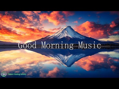 QUIET Morning Relaxing Music For Positive Energy & Stress Relief 528Hz