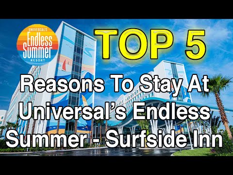 Top 5 Reasons To Stay At Universal's Endless Summer Surfside Inn