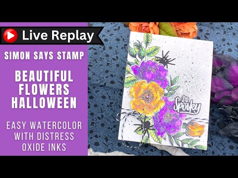 🟣LIVE REPLAY! Large Floral Turned Halloween | AmyR Halloween 2024 Card Series #5