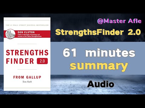 Summary of StrengthsFinder 2.0 by Tom Rath | 61 minutes audiobook summary