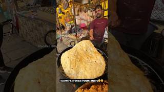 Kashmir ka Famous Paratha Halwa😳😵|| Indian Street Food