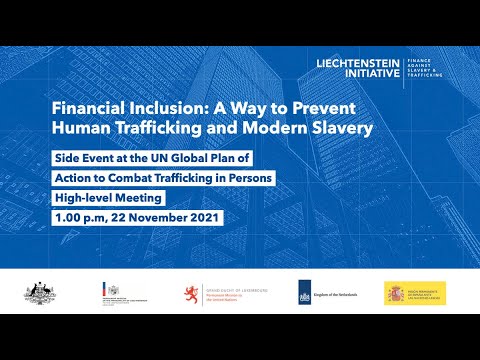 Financial Inclusion - A Way to Prevent Human Trafficking and Modern Slavery