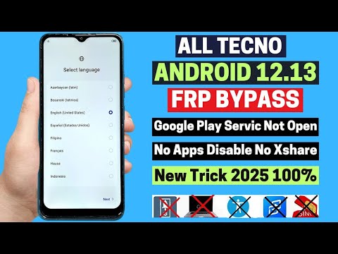 All Tecno Android 12/13 FRP Bypass Without PC 2025|Apps Not Working /Not Open |No Activity No Xshare