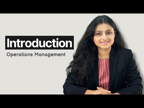 Operations Management - Introduction | One Shot | OMSM | Jun/Dec 24 | Palak Sharma