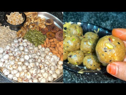 Makhana gond ladoo recipe || How to make No sugar High protien Makhan dryfruit ladoo | Healthy sweet