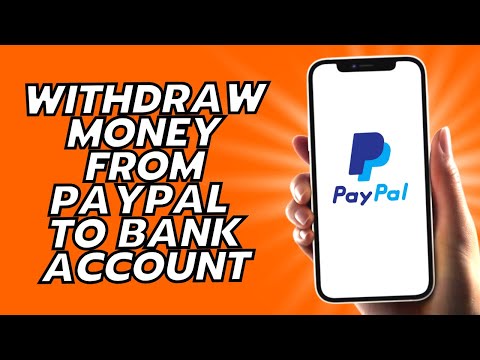 How To Withdraw Money From PayPal To Bank Account