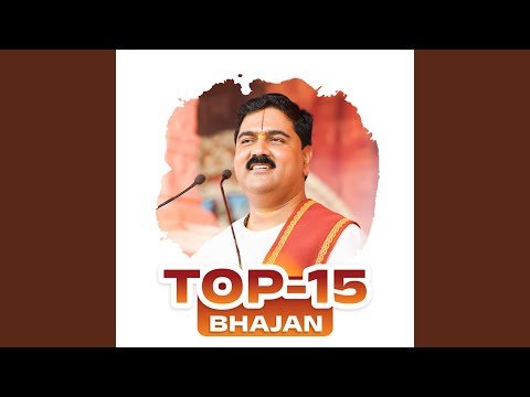 Pujya Rajan Ji Top 15 Songs (Bhajan)