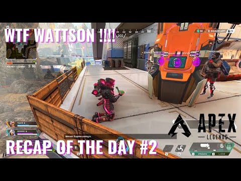 ARE WATTSON PLAYER TROLLERS ? | APEX LEGENDS RECAP OF THE DAY #2 | APEX LEGENDS HIGHLIGHTS AND CLIPS