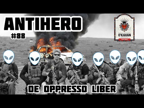 Ep 88: De Oppresso Liber