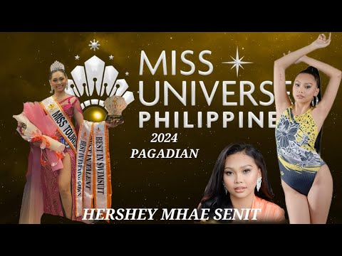 Hershey Mhae Senit Miss Universe Philippines Pagadian 2024 #missuniversephilippines2024 #LoveforAll