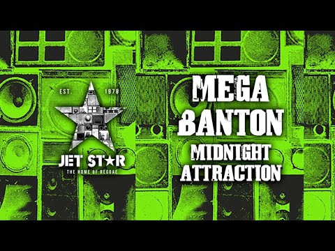 Mega Banton - Midnight Attraction (Official Audio) | Jet Star Music