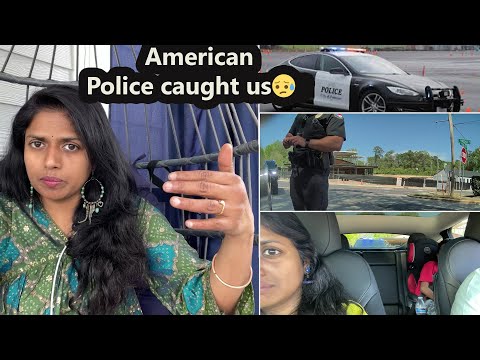 அமெரிக்கா Police கிட்ட மாட்டிகிட்டோம்😢🚔caught us~Why Cop caught us &What happened??Family Traveler