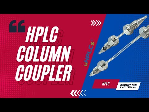 HPLC Column Coupler to Connect Guard Column with HPLC column