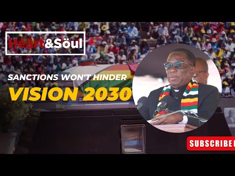 ED says sanctions will not hinder vision 2030 #hstvzim  #heroes