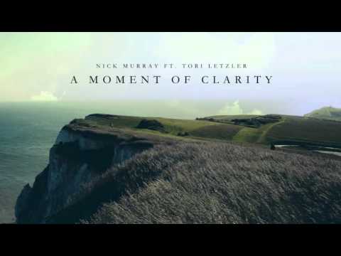 Nick Murray - A Moment of Clarity (feat. Tori Letzler) - FREE DOWNLOAD