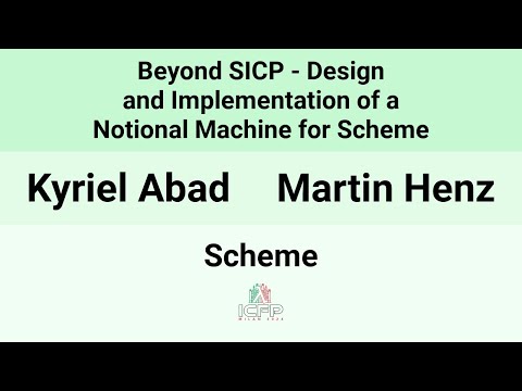 [Scheme24] Beyond SICP - Design and Implementation of a Notional Machine for Scheme