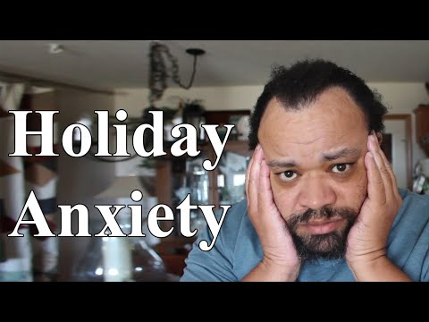 Handling Holiday Anxiety