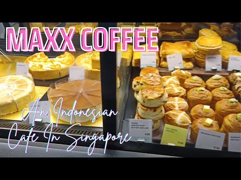 在新加坡的印尼咖啡厅，Maxx 咖啡 ~ 总消费新币19.40 | Indonesian Cafe In Singapore, Maxx Coffee ~ SGD19.40 (USD14.17)