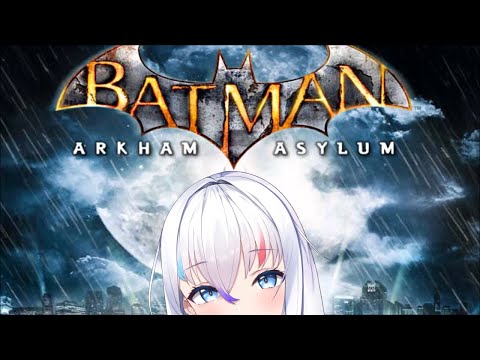 【Batman: Arkham Asylum】we must save gotham