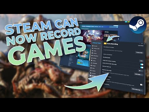 Check Out The New Game Recording Feature On Steam