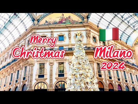 2024 圣诞节前的 意大利米兰市中心 / Milan before Christmas