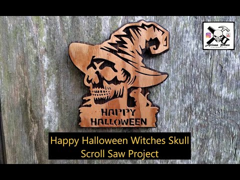 Happy Halloween Witches Skull, Scroll Saw Project