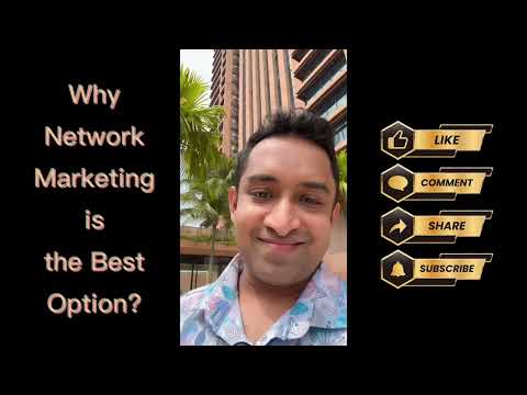 Why Network Marketing is the Best Option in 2023 ?